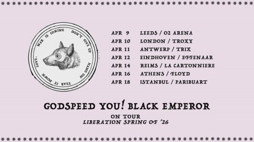 Godspeed You! Black Emperor  Liberation Spring 26.jpeg